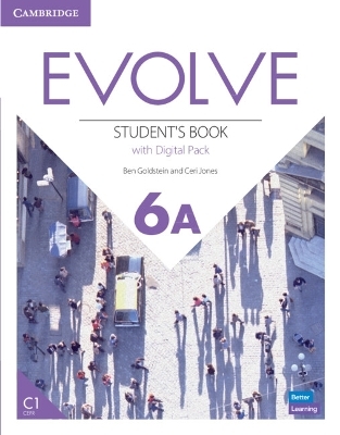 Evolve Level 6A Student's Book with Digital Pack - Ben Goldstein, Ceri Jones