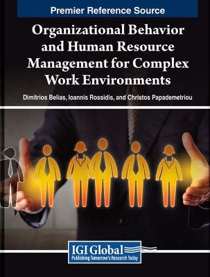 Organizational Behavior and Human Resource Management for Complex Work Environments - 