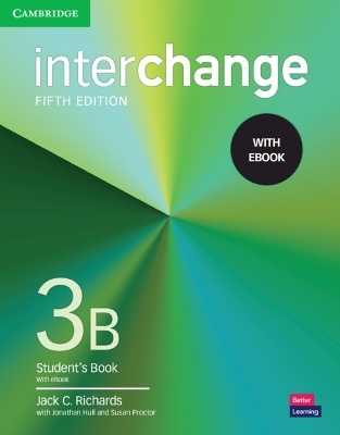 Interchange Level 3B Student's Book with eBook - Jack C. Richards