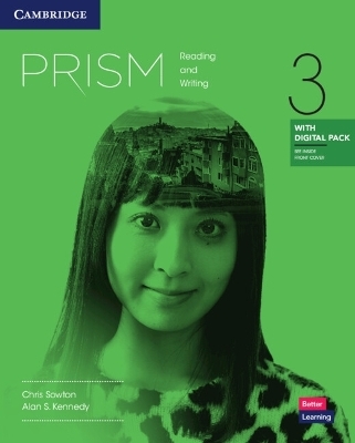 Prism Level 3 Reading and Writing Student's Book with Digital Pack - Chris Sowton, Alan Kennedy