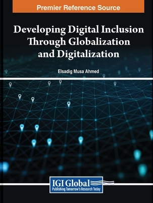 Developing Digital Inclusion Through Globalization and Digitalization - 