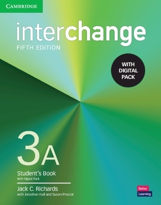 Interchange Level 3A Student's Book with Digital Pack - Jack C. Richards