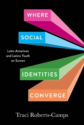 Where Social Identities Converge - Traci Roberts-Camps