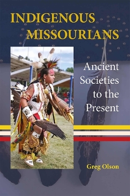 Indigenous Missourians - Greg Olson