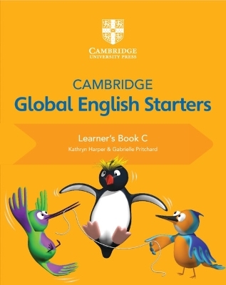 Cambridge Global English Starters Learner's Book C - Kathryn Harper, Gabrielle Pritchard