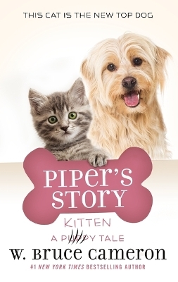 Piper's Story - W Bruce Cameron
