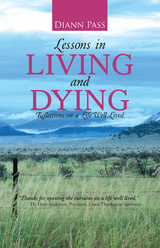 Lessons in Living and Dying - Diann Pass