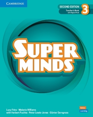 Super Minds Level 3 Teacher's Book with Digital Pack British English - Lucy Frino, Melanie Williams