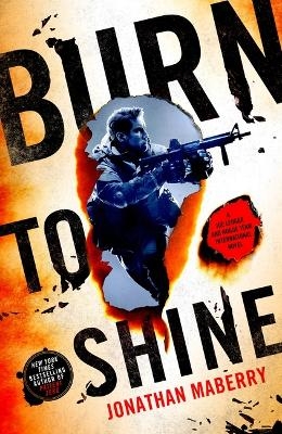 Burn to Shine - Jonathan Maberry