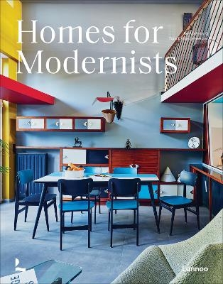Homes for Modernists - Thijs Demeulemeester, Jan Verlinde