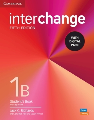Interchange Level 1B Student's Book with Digital Pack - Jack C. Richards