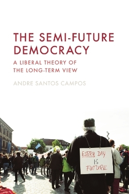 The Semi-Future Democracy -  Andre Santos Campos