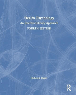 Health Psychology - Deborah Fish Ragin
