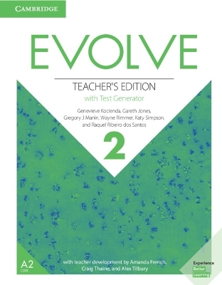 Evolve Level 2 Teacher's Edition with Test Generator - Genevieve Kocienda, Gareth Jones, Gregory J. Manin, Wayne Rimmer, Katy Simpson