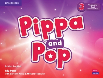 Pippa and Pop Level 3 Teacher's Book with Digital Pack British English - Lily Pane