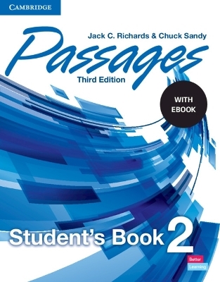 Passages Level 2 Student's Book with eBook - Jack C. Richards, Chuck Sandy