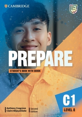Prepare Level 8 Student’s Book with eBook - Anthony Cosgrove, Claire Wijayatilake
