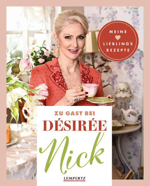 Zu Gast bei Désirée Nick - Désirée Nick