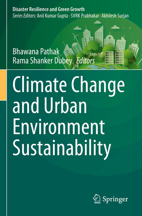 Climate Change and Urban Environment Sustainability - 