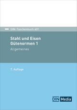 Stahl und Eisen 1: Gütenormen