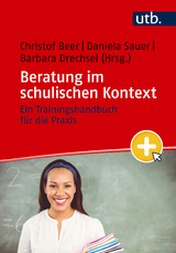 Beratung im schulischen Kontext - 