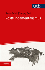 Postfundamentalismus - Sara Gebh, Sergej Seitz