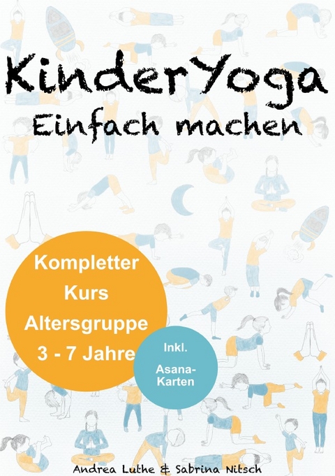 KinderYoga Einfach machen - Andrea Luthe