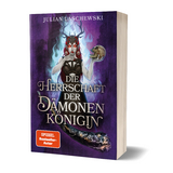 Die Herrschaft der Dämonenkönigin - Julian Laschewski