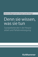 Denn sie wissen, was sie tun - Verena Begemann, Anja Goral