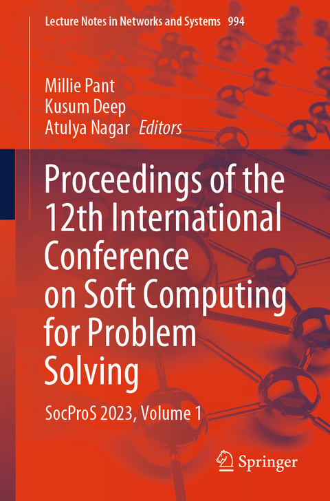 Proceedings of the 12th International Conference on Soft Computing for Problem Solving - 