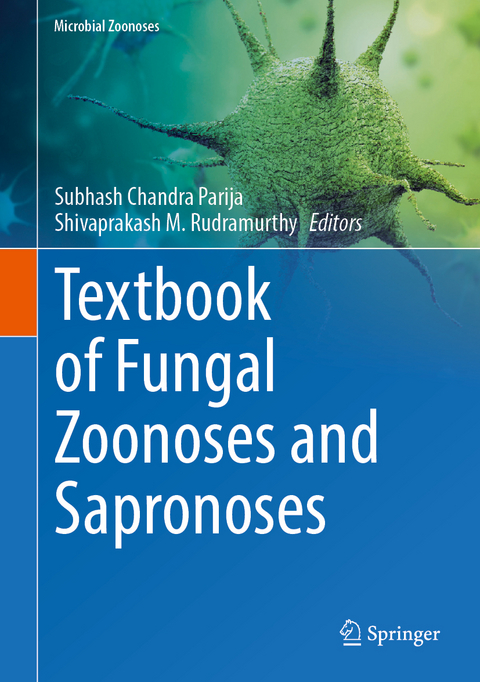 Textbook of Fungal Zoonoses and Sapronoses - 