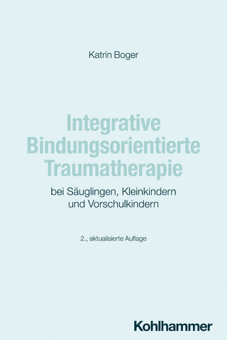 Integrative Bindungsorientierte Traumatherapie