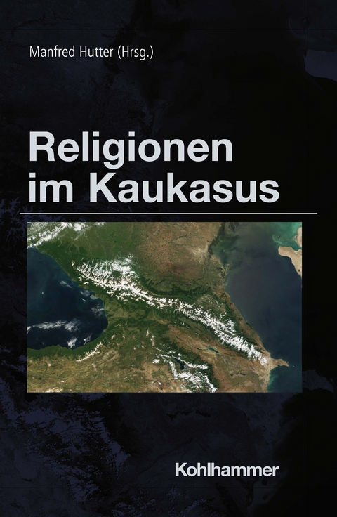 Religionen im Kaukasus - 