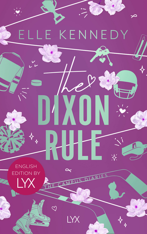 The Dixon Rule: English Edition by LYX - Elle Kennedy