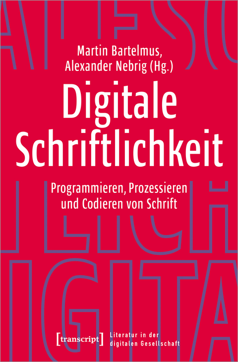 Digitale Schriftlichkeit - 