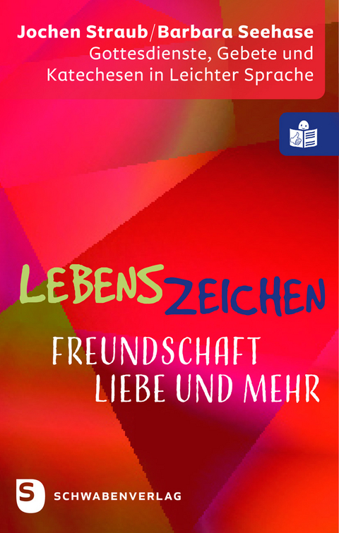 Lebenszeichen - Freundschaft, Liebe und mehr - Jochen Straub, Barbara Seehase