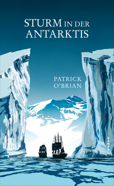 Sturm in der Antarktis - Patrick O’Brian