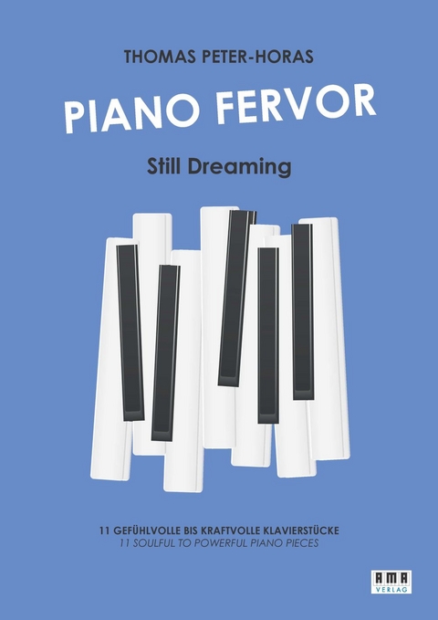 Piano Fervor - Still Dreaming - Thomas Peter-Horas