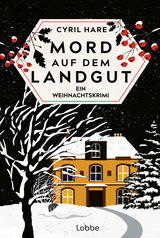 Mord auf dem Landgut - Cyril Hare