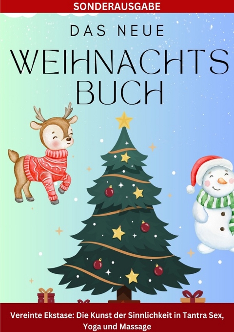 Das neue Weihnachtsbuch Zum selberlesen für Demenzkranke, extra große Schrift: über 450 Seiten -SONDERAUSGABE - Daniela Grafschafter