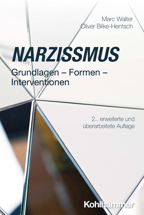 Narzissmus - Marc Walter, Oliver Bilke-Hentsch