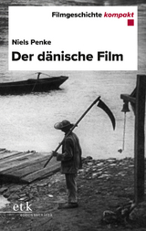 Der dänische Film - Niels Penke