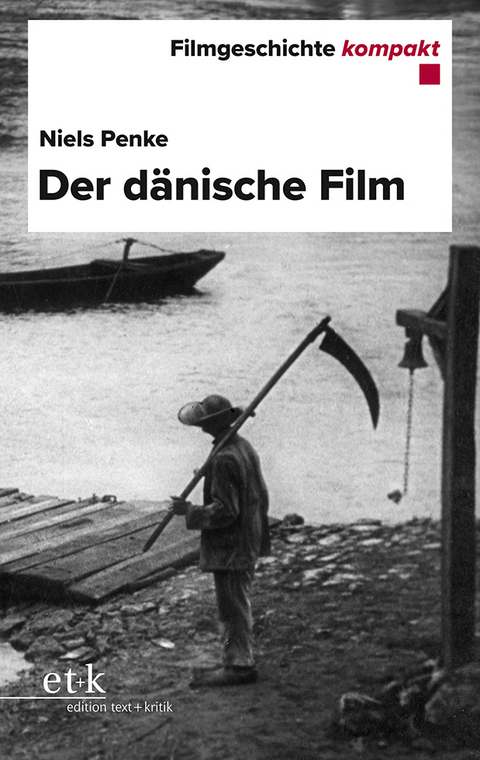 Der dänische Film - Niels Penke