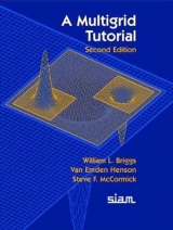 A Multigrid Tutorial - Briggs, William L.; Henson, Van Emden; McCormick, Steve F.