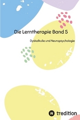 Die Lerntherapie Band 5 - Nico Michaelis