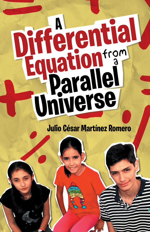 A Differential Equation from a Parallel Universe - Julio César Martínez Romero