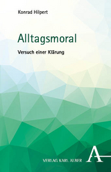 Alltagsmoral - Konrad Hilpert