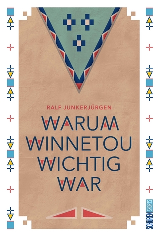 Warum Winnetou wichtig war - Ralf Junkerjürgen