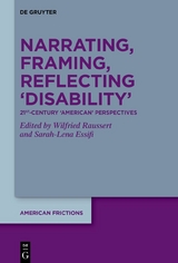 Narrating, Framing, Reflecting ‘Disability’ - 