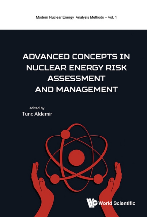 ADVANCED CONCEPT NUCLEAR ENERGY RISK ASSESSMENT & MANAGEMENT - 